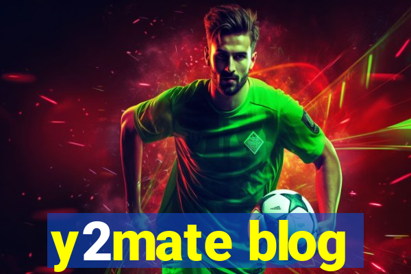 y2mate blog
